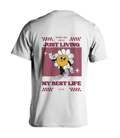 Best Life T-Shirt