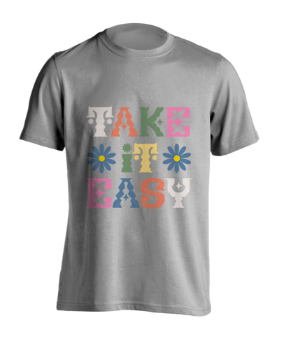 Take it Easy T-Shirt